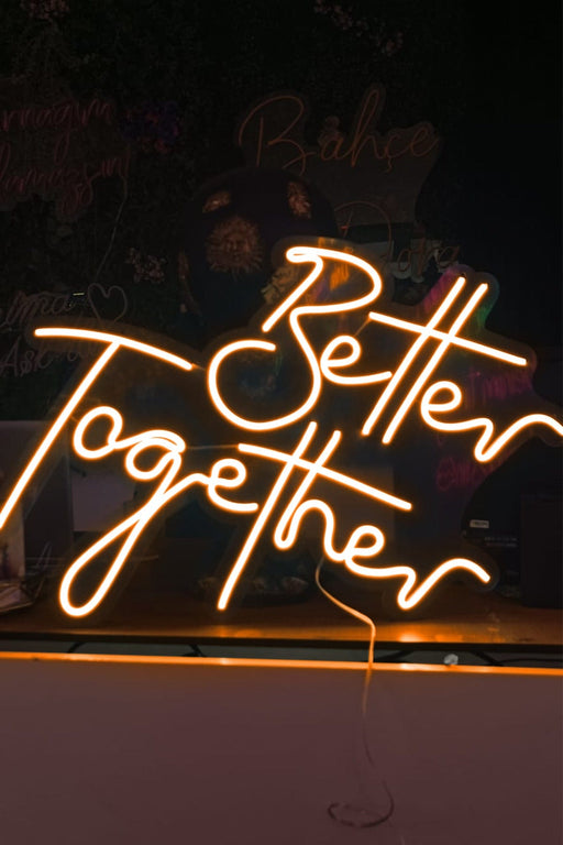 Better Together Aşk Temalı Yazılı Neon LED Işıklı Tablo Düğün ve Kutlama Duvar Dekorasyon