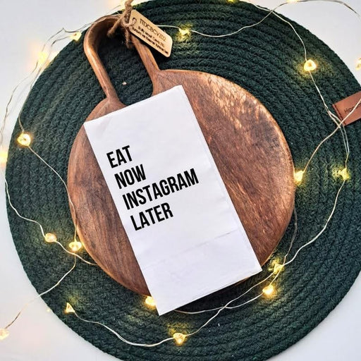 Eat Now Instagram Later Yazılı Mottolu Peçete Bonvagon