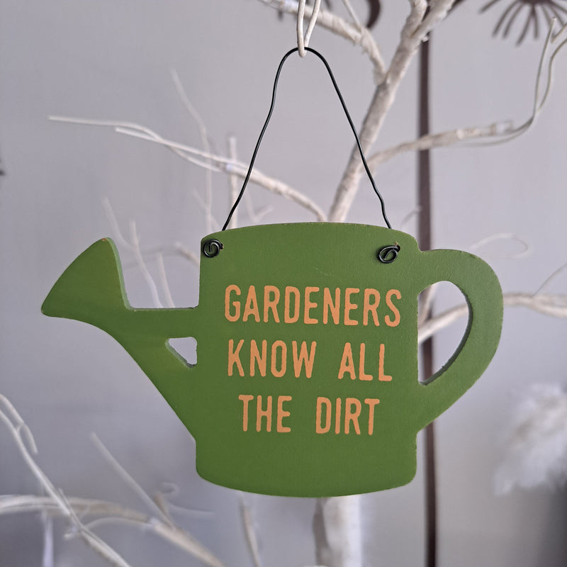 Gardeners Know All The Dirt Balkon Bahçe Tabelası Bonvagon