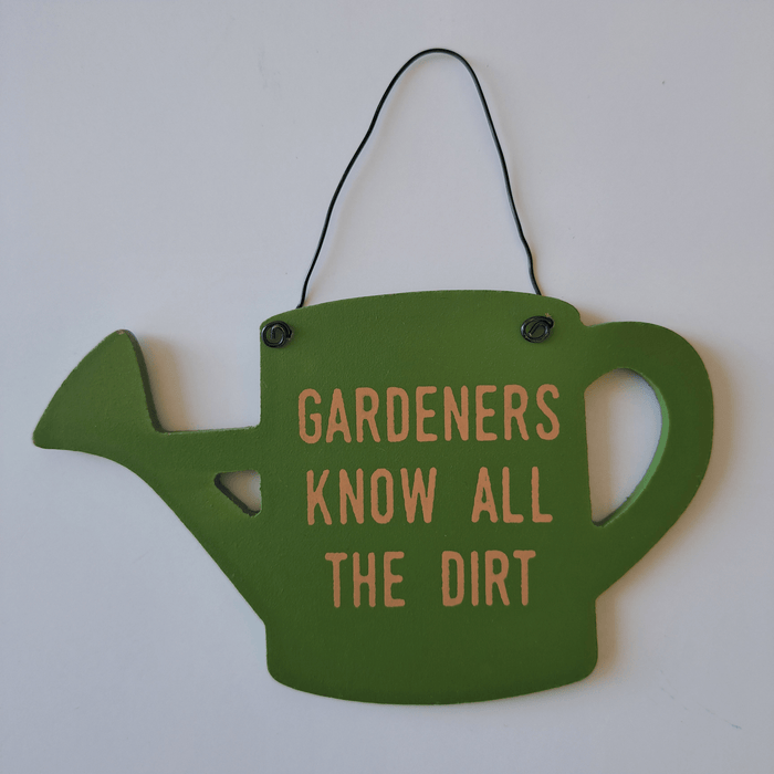 Gardeners Know All The Dirt Balkon Bahçe Tabelası Bonvagon