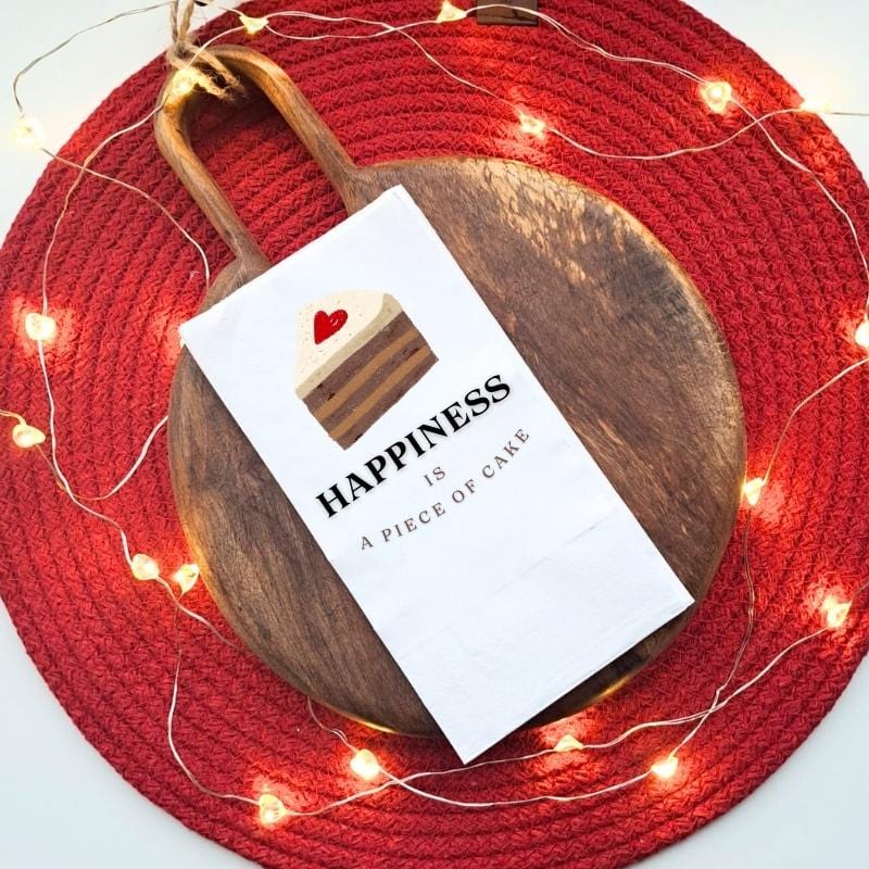 Happiness Is a Piece Of Cake Yazılı Mottolu Peçete Bonvagon