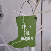 I'm in The Garden Balkon Bahçe Tabelası Bonvagon