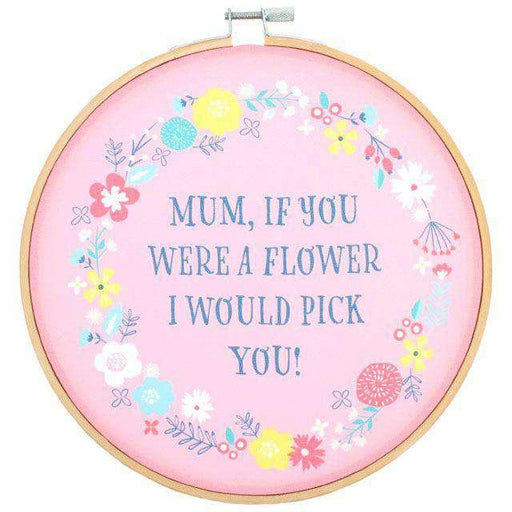 “Mom If You Were a Flower” Dekoratif Kasnak 20 cm Bonvagon