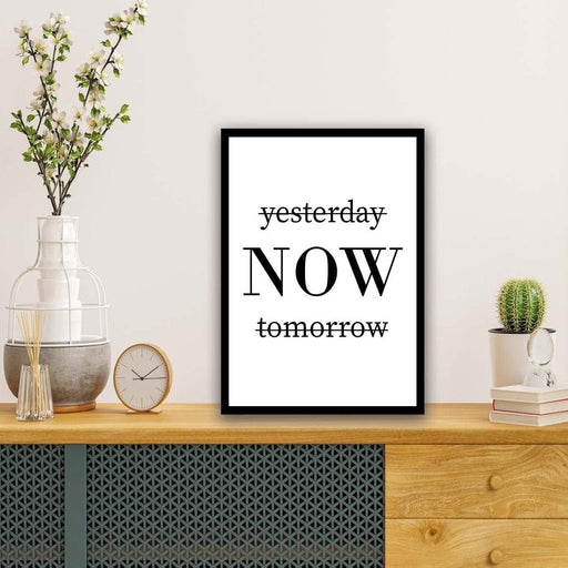 Now Yazısı (Siyah Çerçeve Görünümlü) Uv Baskı Mdf Tablo Bonvagon