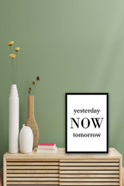 Now Yazısı (Siyah Çerçeve Görünümlü) Uv Baskı Mdf Tablo Bonvagon