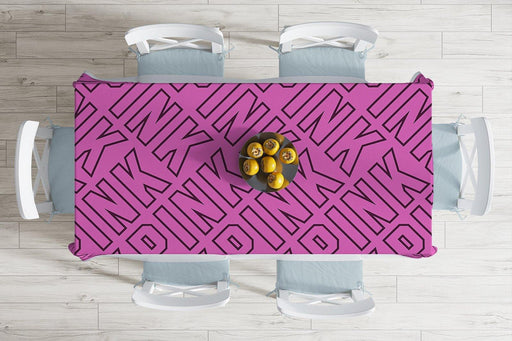 Pembe Zeminli Pink Yazılı Dekoratif Leke Tutmaz Masa Örtüsü Bonvagon