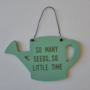 So Many Seeds, So Little Time Balkon Bahçe Tabelası Bonvagon