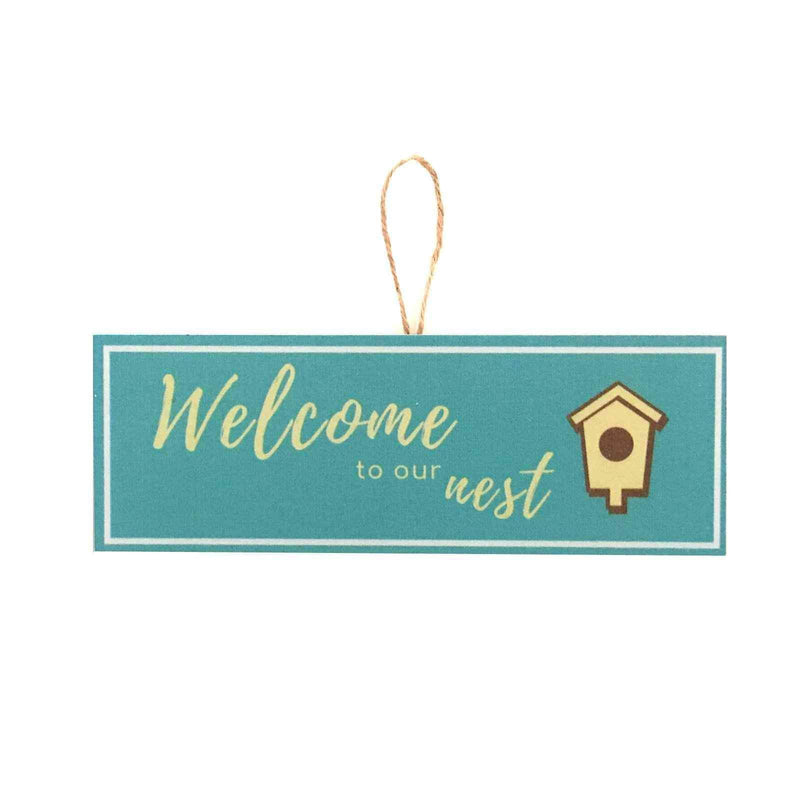 Welcome To Our Nest Ahşap Tabela